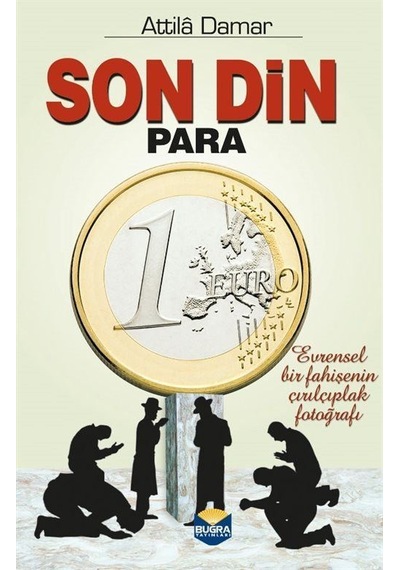Son Din Para / Attila Damar