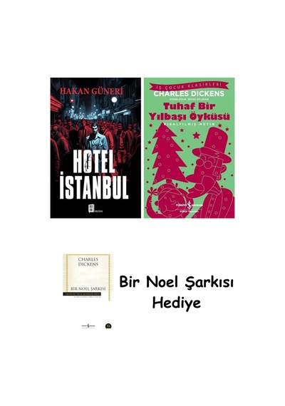 Hotel İstanbul + Tuhaf Bir Yılbaşı Öyküsü + Bir Noel Şarkısı