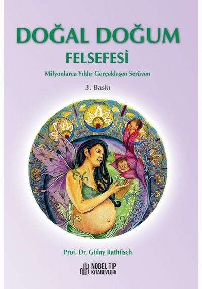 Doğal Doğum Felsefesi 3.baskı