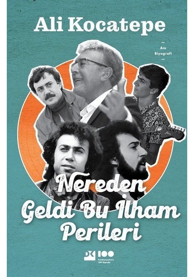 Nereden Geldi Bu İlham Perileri - Ali Kocatepe - Doğan Kitap