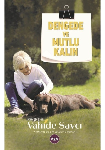 Dengede ve Mutlu Kalın - Vahide Savcı - AYA