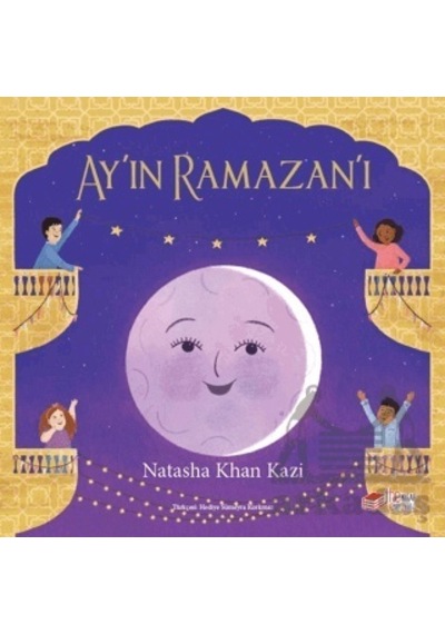 Ay'ın Ramazan'ı  - Natasha Khan Kazi  - The Çocuk