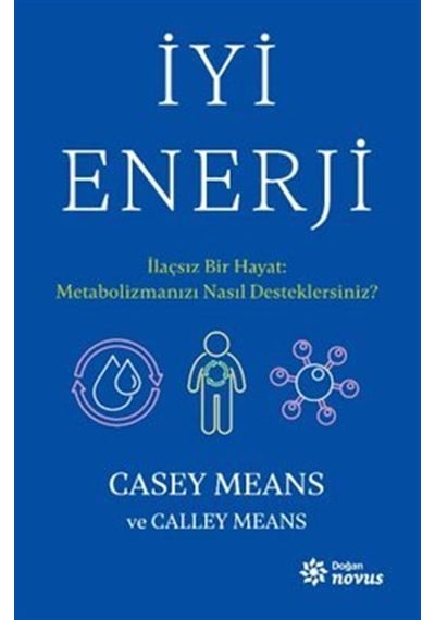 İyi Enerji / Dr. Casey Means