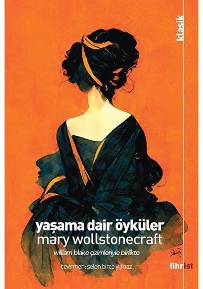 Yaşama Dair Öyküler - Mary Wollstonecraft - Fihrist