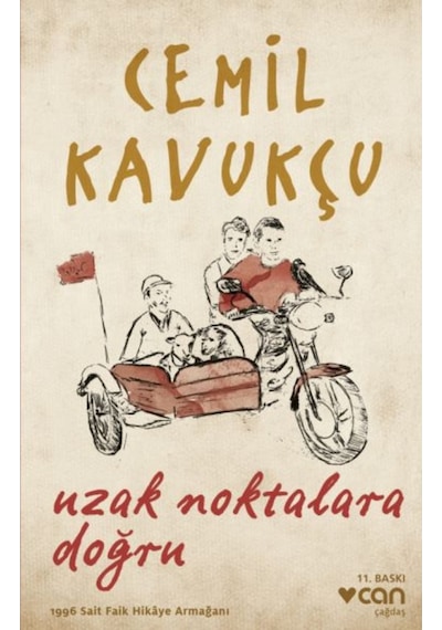 Uzak Noktalara Doğru - Cemil Kavukçu - Can Yayınları