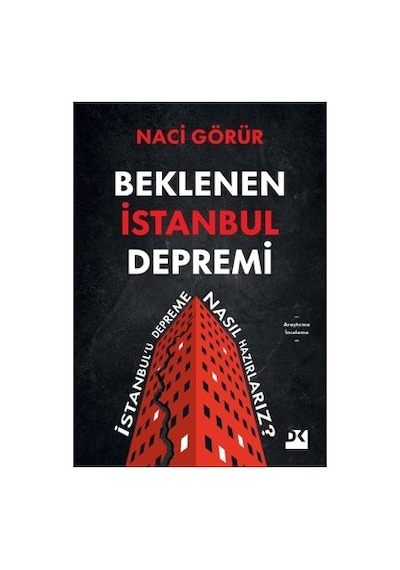 İstanbul Depremine Hazırlık: Şehirlerin Dayanıklılığı Ve Stratejiler