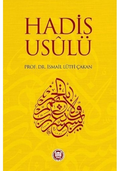 Hadis Usulü Ismail Lütfi Çakan