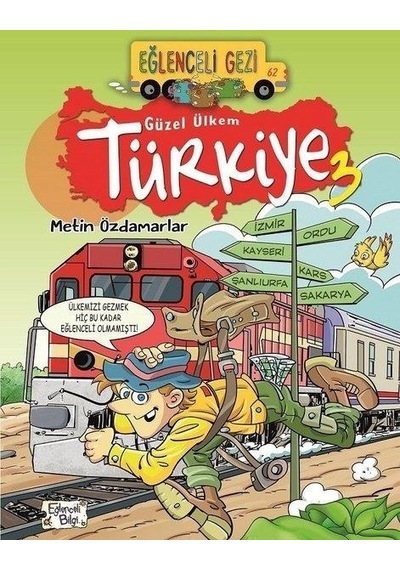 Güzel Ülkem Türkiye 3 - Eğlenceli Gezi