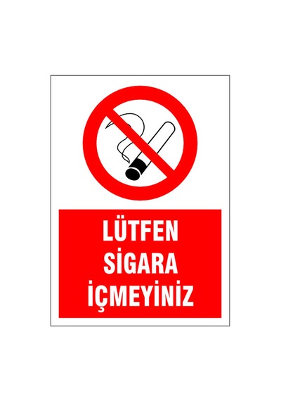 Lütfen Sigara İçmeyiniz, İsg Uyarı Levhası