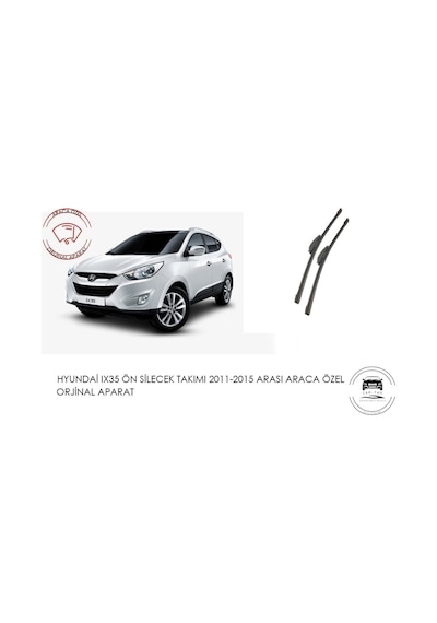 Hyundai Ix35 Ön Muz Silecek Takımı 1.6 2.0 Motor 2011-2015 Arası Araca Özel Aparat