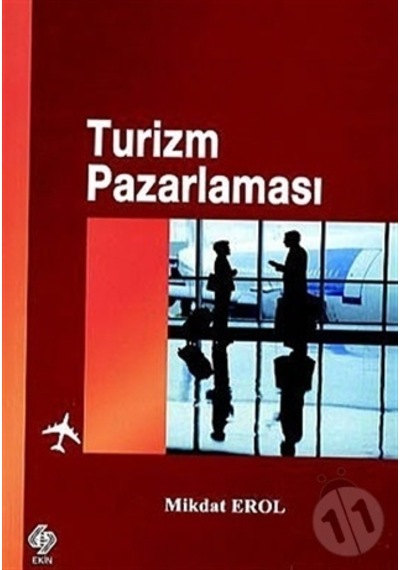Turizm Pazarlaması- Ekin Basım Yayın