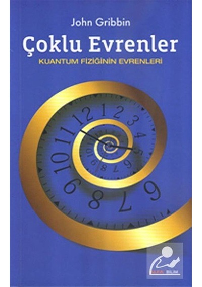 Çoklu Evrenler  - John Gribbin  - Alfa Yayıncılık