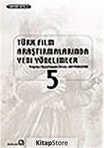 Türk Film Araştırmalarında Yeni Yönelimler 5- Bağlam Yayıncılık