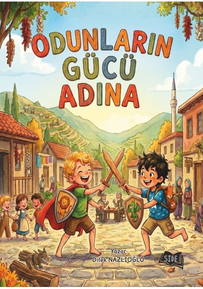 Odunların Gücü Adına Hikaye Kitabı