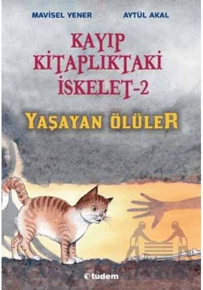 Kayıp Kitaplıktaki İskelet 2: Yaşayan Ölüler Tudem Yayınları
