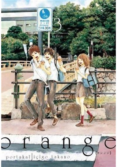 Orange Cilt 3 / İçigo Takano