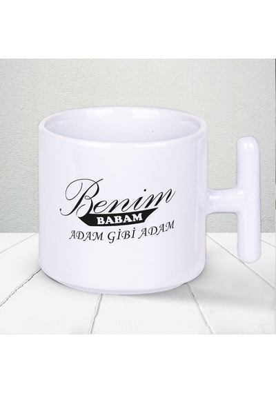 Benim Babam Adam Gibi Adam Yazılı 1 Adet T Kupa Babalar Gününe Özel Hediyelik T Kupa Bardak Beyaz