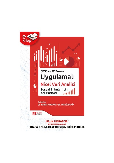Spss Ve G Power Uygulamalı Nicel Veri Analizi Sosyal Bilimler İçin Yol Haritası E-kitap