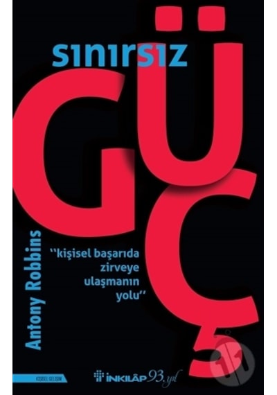 Sınırsız Güç - Anthony Robbins - İnkılap Kitabevi Kasım 2020