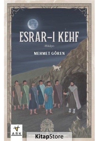 Esrar-ı Kehf - Mehmet Gören - Ark Kitapları