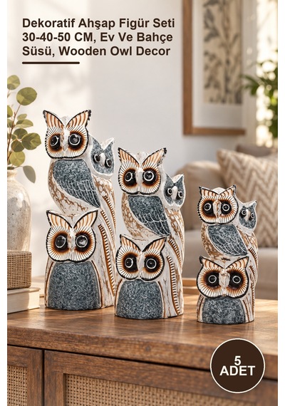 5 Adet Ahşap 3'lü Baykuş Seti Dekoratif Ahşap Figür Seti 30-40-50 Cm, Ev Ve Bahçe Süsü, Wooden Owl Decor