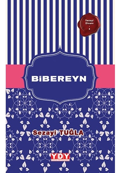 Sezayi Divanı 4 - Bibereyn N11.10078