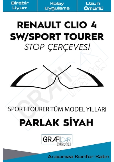 Renault Clio 4 Sw Stop Çerçeve Sticker / Parlak Siyah