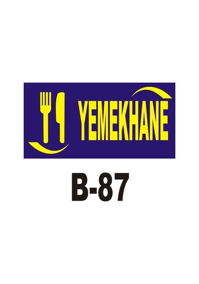 Iş Güvenliği Pvc Dekota Uyarı - Ikaz Levhası Yemekhane Yazılı (262101545)