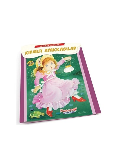 Kırmızı Ayakkabılar - Kocaman Masallar- Yumurcak Yayınları