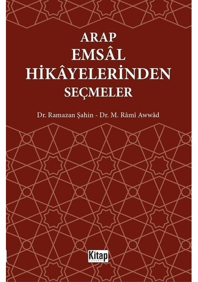 Arap Emsal Hikayelerinden Seçmeler - M. Rami Awwad - Kitap Dünyası