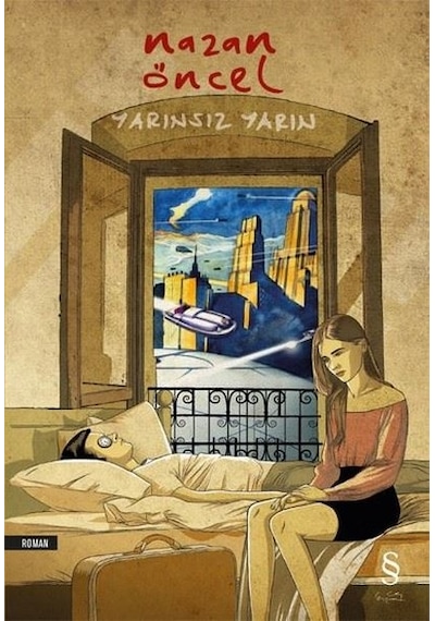 Yarınsız Yarın - Nazan Öncel - Everest Yayınları