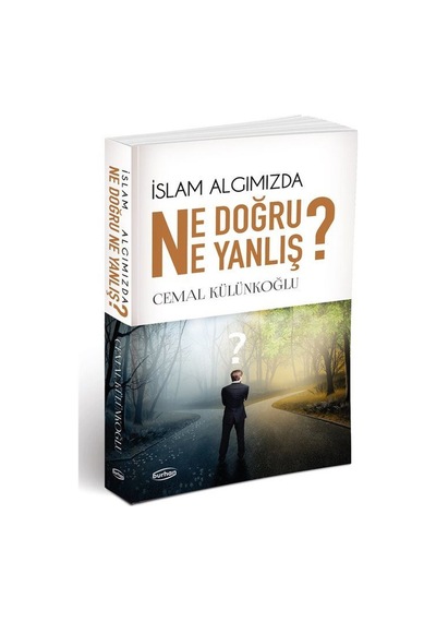 İslam Algımızda Ne Doğru Ne Yanlış?  - Cemal Külünkoğlu  - Burhan Yayıncılık