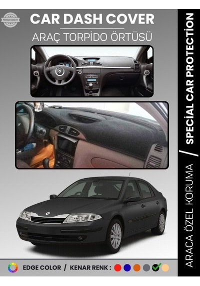 Renault Laguna 2 2002-2007 Torpido Örtüsü Ön Göğüs Koruma Torpido Koruma Araca Özel Tam Uyum - 190 Stiloto