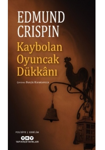 Kaybolan Oyuncak Dükkanı - Edmund Crispin - Yapı Kredi Yayınları