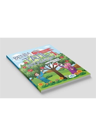 Benim Tatil Arkadaşım 1 - 8+ Yaş - 2. Ve 3. Sınıflara / Dr. ...