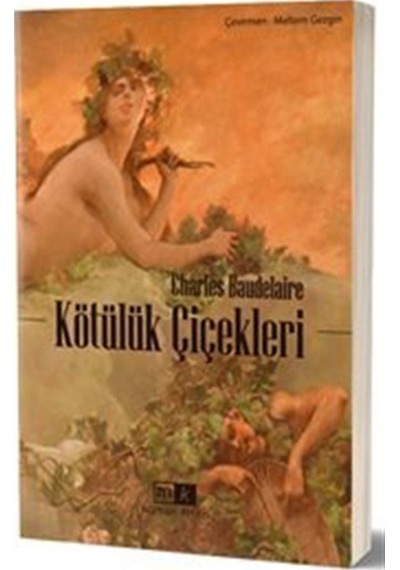 Kötülük Çiçekleri / Charles Baudelaire