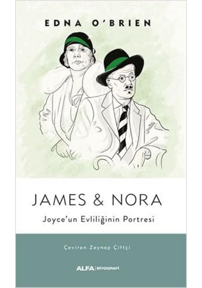 James & Nora: Joyce Un Evliliğinin Portresi