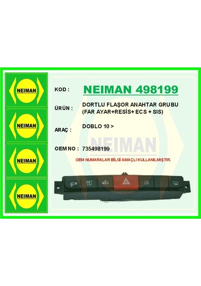 Bescher Dortlu Flaşor Anahtar Grubu Doblo 10 Far Ayar Resis Ecs Sıs Neıman 498199 735498199