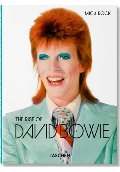 Taschen Mick Rock. The Rise Of David Bowie. 1972 1973 97838365940