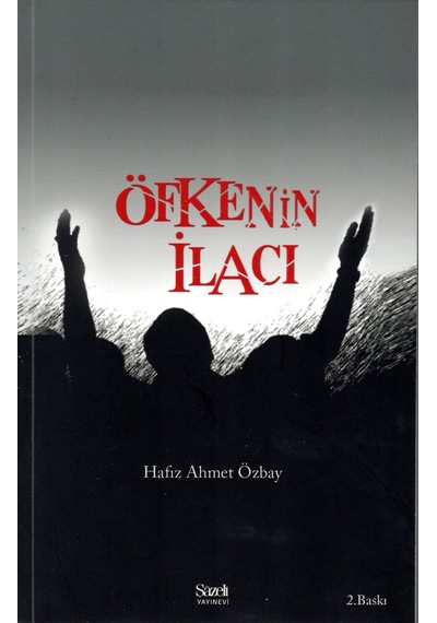Öfkenin İlacı