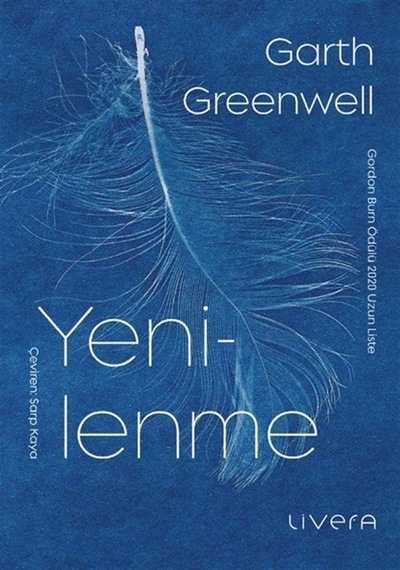Yenilenme / Garth Greenwell