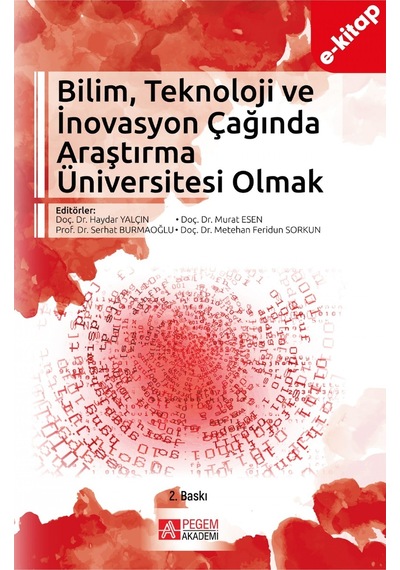 Bilim, Teknoloji Ve İnovasyon Çağında Araştırma Üniversitesi Olma