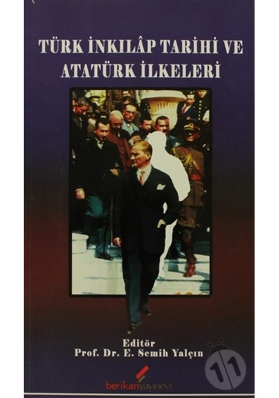 Türk İnkılap Tarihi ve Atatürk İlkeleri - Komisyon - Berikan Yayınevi