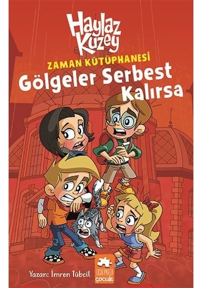 Zaman Kütüphanesi Gölgeler Serbest Kalırsa Haylaz Kuzey - İmren Tübcil - Eksik Parça