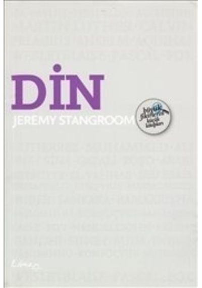 Büyük Fikirlerin Küçük Kitapları - Din - Jeremy Strangroom - Liman Kitapları
