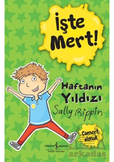 İşte Mert - Haftanın Yıldızı - Cömert Olmak