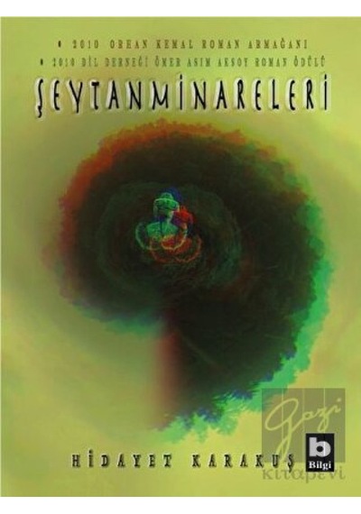 Şeytanminareleri - Hidayet Karakuş - Bilgi Yayınevi