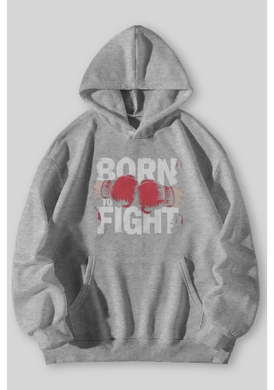 Harmandar Born To Fight Baskılı Unisex Siyah Kanguru Cepli Kapüşonlu Sweatshirt Hoodie Gri