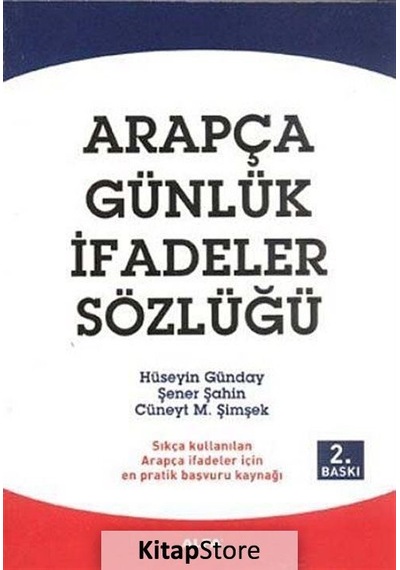 Arapça Günlük İfadeler Sözlüğü - Dr. Şener Şahin