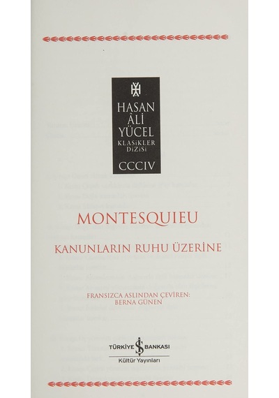 Kanunların Ruhu Üzerine: Hasan Ali Yücel Klasikler Dizisi Sku: Smgstkd43e8916db